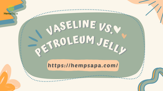 VASELINE VS. PETROLEUM JELLY