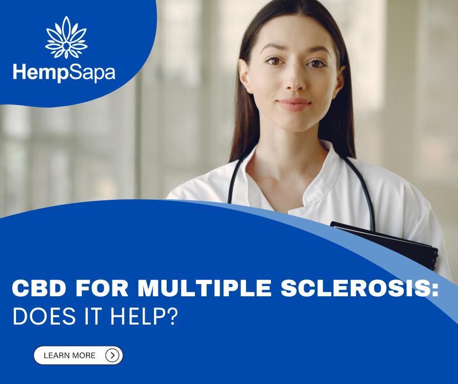 CBD for Multiple Sclerosis: Does it help?