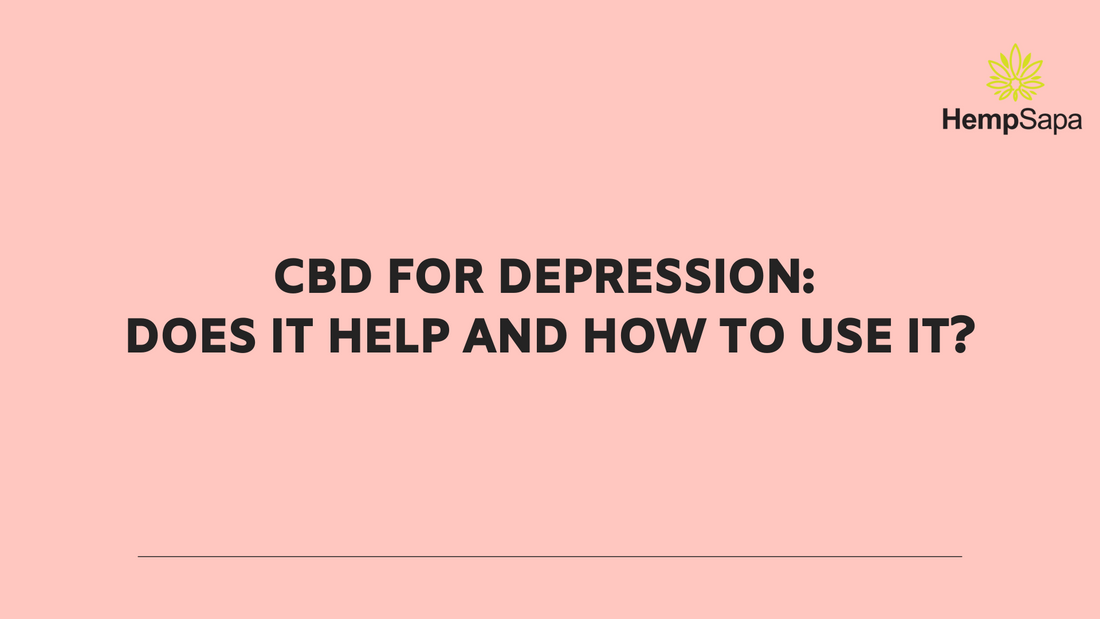 CBD for Depression: Does it help and how to use it?