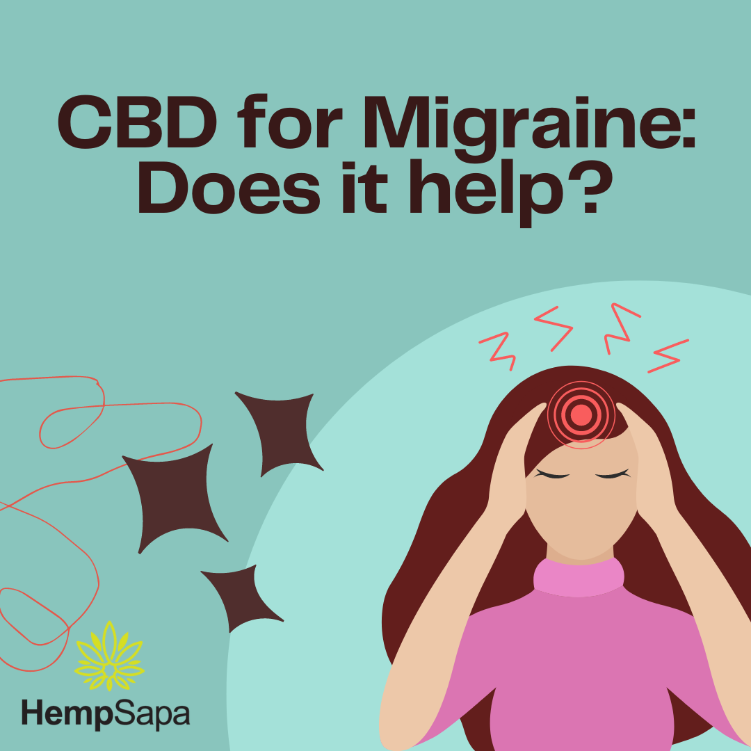 CBD for Migraine: Does it help?