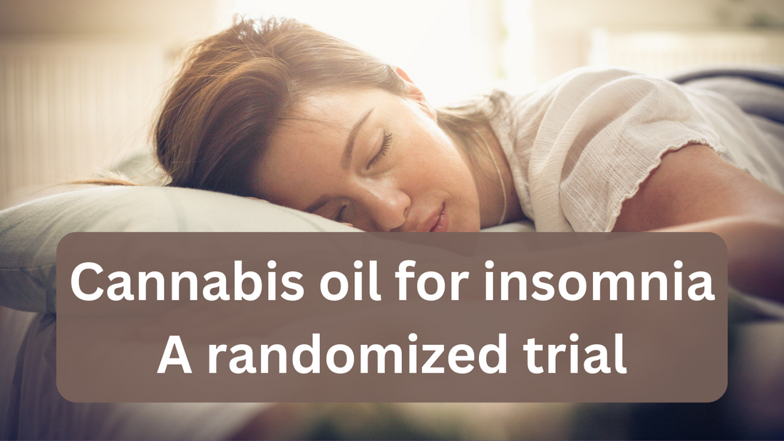 Medicinal cannabis oil for insomnia: A randomized trial